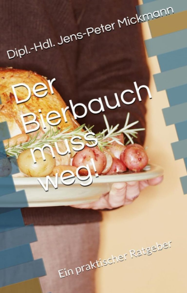 Buchcover Der Bierbauch muss weg! von Jens-Peter Mickmann - ein praktischer Ratgeber