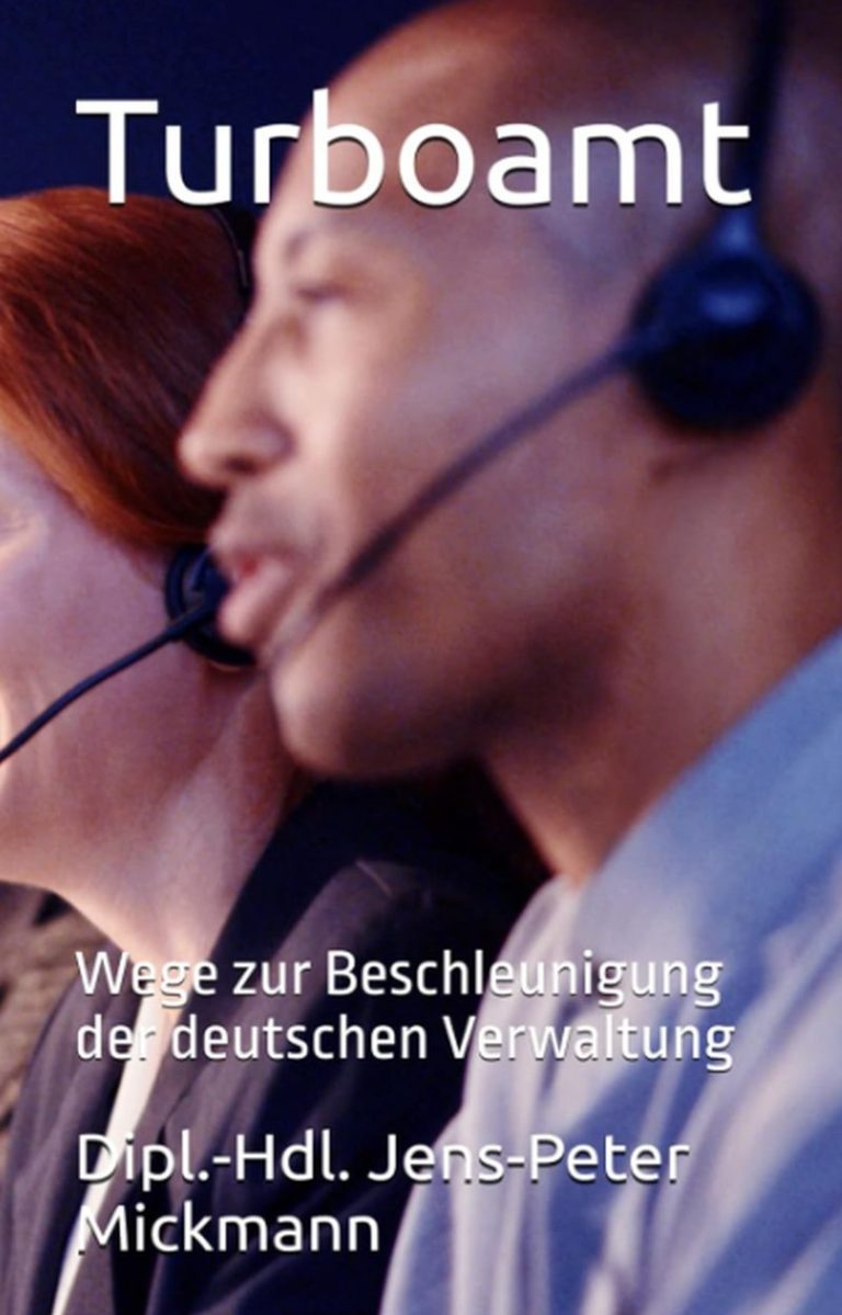 Buchcover Turboamt von Jens-Peter Mickmann - Wege zur Beschleunigung der deutschen Verwaltung